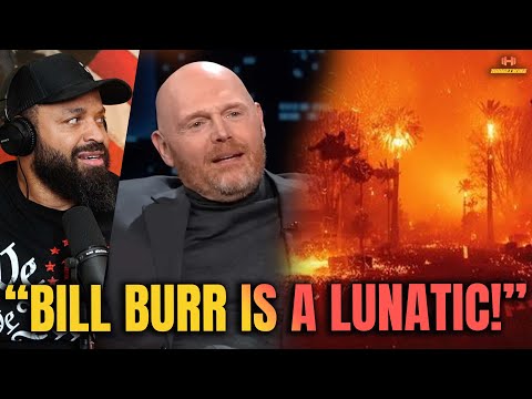 You are currently viewing Bill Burr Shocks Fans with Praise for California Democrats’ Wildfire Response