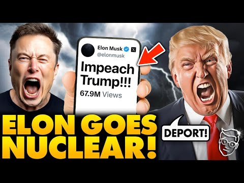 You are currently viewing Elon vs. Trump: Musk Wants Impeachment, Team Trump Seeks Deportation