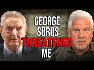 Read more about the article Soros’s 2009 Threat to Glenn Beck: What You Need to Know Today