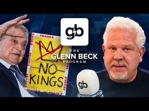 Read more about the article Glenn Beck Unmasks the Truth Behind Soros and the No Kings Protest